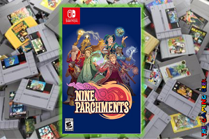 Nintendo Switch Games Nine Parchments The Gaming Geek